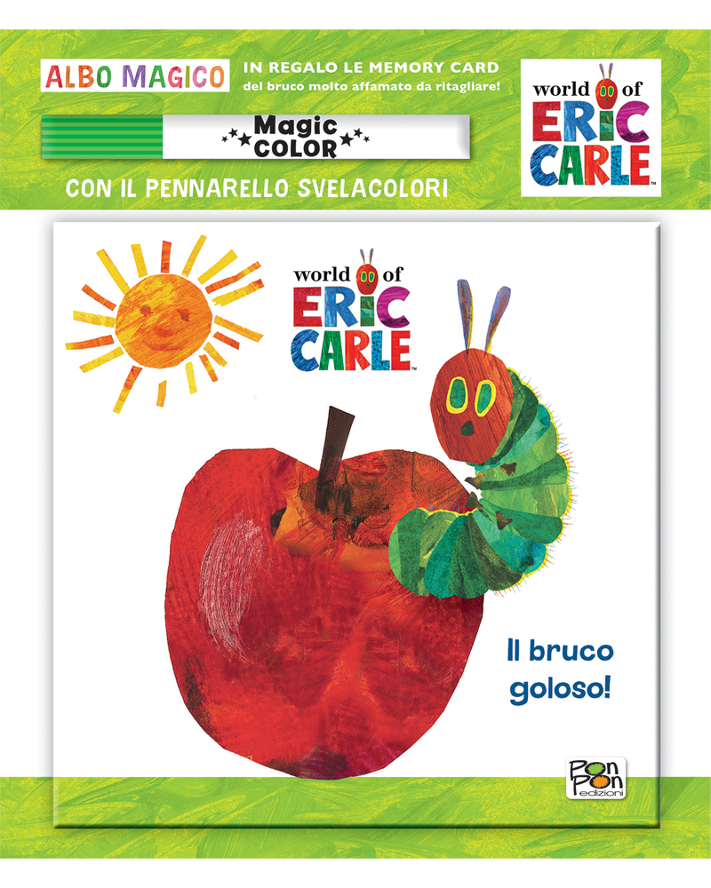 immagine di copertina del titolo Albo magico Eric Carle Il bruco goloso!